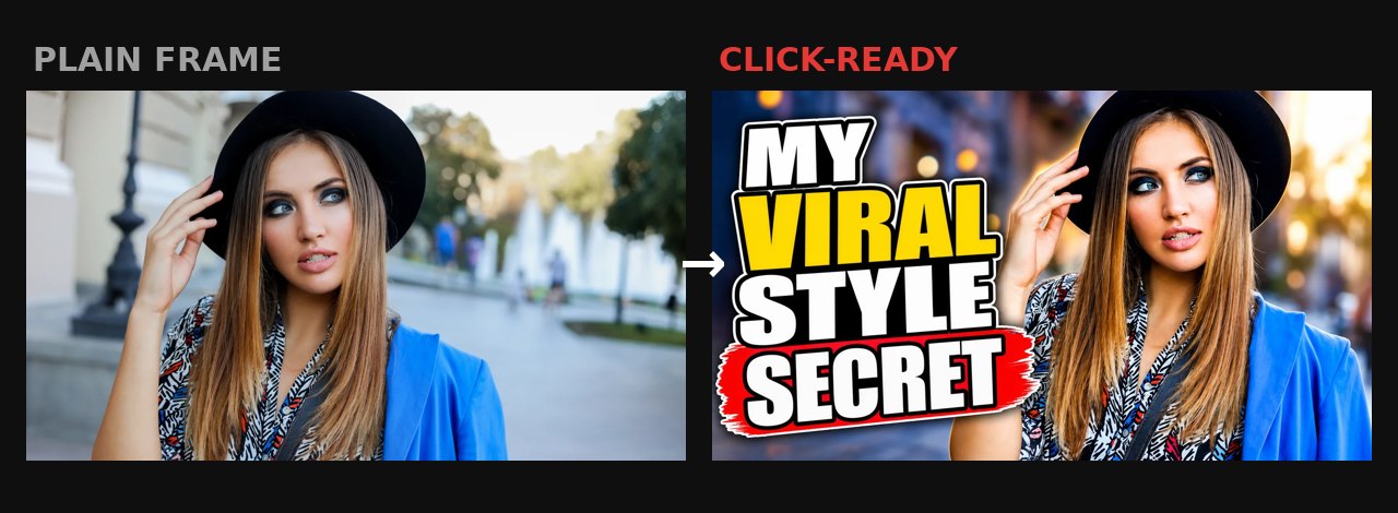 Plain video frame vs click-ready YouTube thumbnail comparison